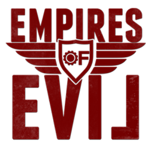 Empires of Evil - Chakana Films & Filmagio